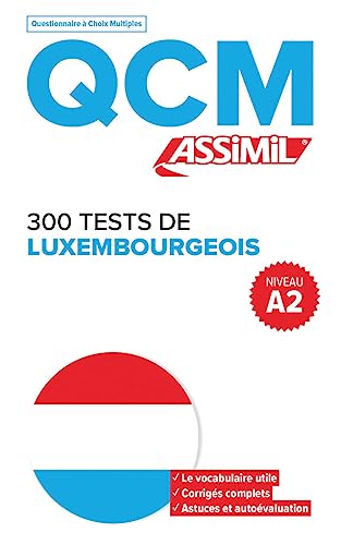 Imagen de archivo de QCM 300 TESTS DE LUXEMBOURGEOIS, niveau A2 a la venta por Kennys Bookshop and Art Galleries Ltd.