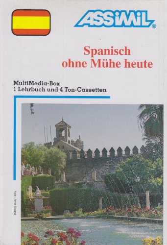 9782700510027: Spanisch ohne mhe heute (libro+4 cassettes)(metodo e/le base alemana)