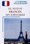 9782700513004: El Nuevo Frances Sin Esfuerzo (Assimil Language Learning Programs, Spanish Base)