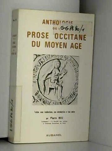 9782700600766: Anthologie de la prose occitane du Moyen-Age
