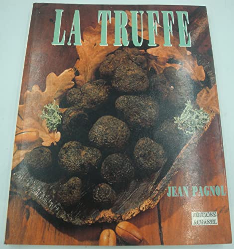 Stock image for LA TRUFFE for sale by Librairie Rouchaleou