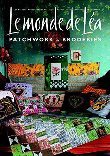 Beispielbild fr Lemonde de L'ea. Patchwork and Broderies zum Verkauf von old aberdeen bookshop