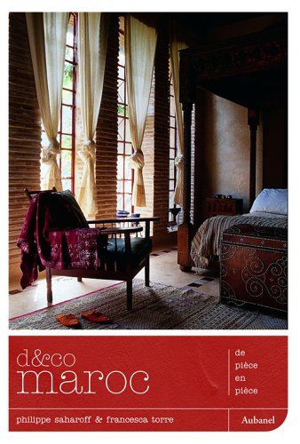 Beispielbild fr D&co : Maroc : de pi ce en pi ce zum Verkauf von AwesomeBooks