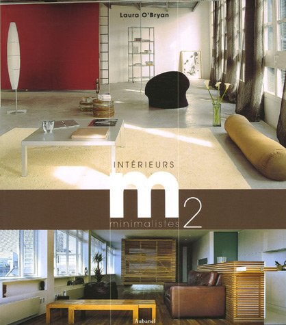 Imagen de archivo de Intrieurs minimalistes : M2 a la venta por Ammareal