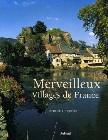 Beispielbild fr Merveilleux Villages De France zum Verkauf von RECYCLIVRE