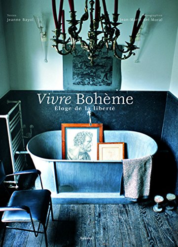 Stock image for Vivre Bohme : Eloge de la libert for sale by medimops