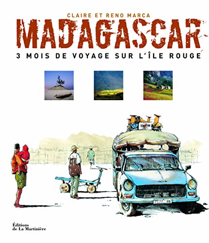 9782700605006: Madagascar: 3 Mois de voyage sur l'le rouge