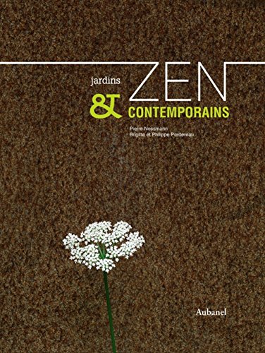 Beispielbild fr Jardins Zen Et Contemporains zum Verkauf von RECYCLIVRE