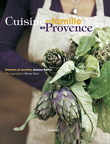 Beispielbild fr Cuisine de famille en Provence zum Verkauf von medimops