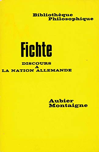 9782700700145: DISCOURS A LA NATION ALLEMANDE (Bibliothque philosophique) (French Edition)