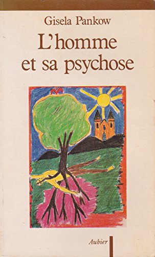 Stock image for L'homme et sa psychose for sale by Librairie Theatrum Mundi
