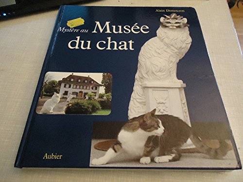 Imagen de archivo de Mystere au musee du chat 177 illustrations en couleur a la venta por WorldofBooks