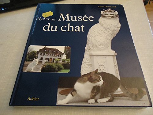 Stock image for Mystere au musee du chat 177 illustrations en couleur for sale by WorldofBooks