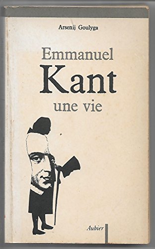 Stock image for Emmanuel Kant, Une Vie for sale by Sequitur Books