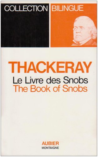 9782700712643: Le livre des snobs (bilingue)