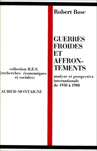 9782700718232: Guerres froides et affrontements