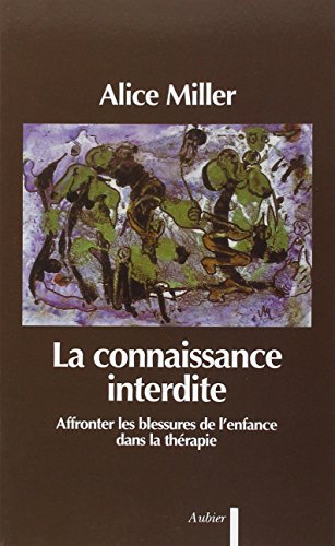 Stock image for La connaissance interdite for sale by Better World Books