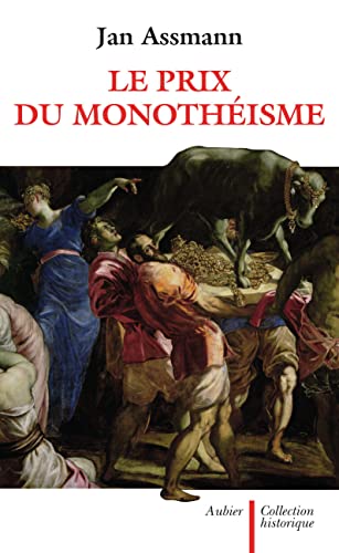 9782700723625: Le Prix du monothisme