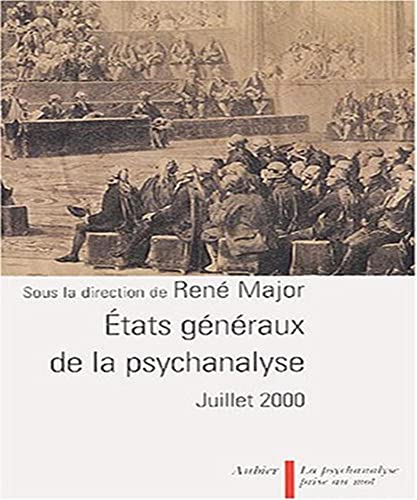 Beispielbild fr tats gnraux de la psychanalyse, Juillet 2000 zum Verkauf von Ammareal