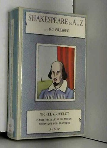 Imagen de archivo de Shakespeare de A  Z ou presque a la venta por Ammareal