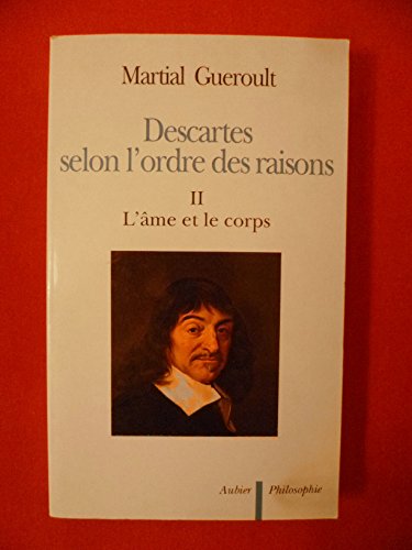 Imagen de archivo de Descartes selon l'ordre des raisons - Vol II a la venta por GF Books, Inc.