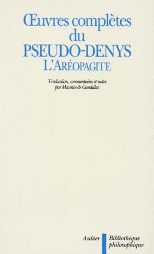 9782700734621: Oeuvres compltes du pseudo Denys l'Aropagite