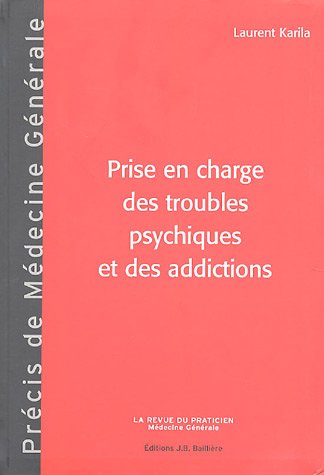 Beispielbild fr Prise en charge des troubles psychiques et des addictions zum Verkauf von Ammareal