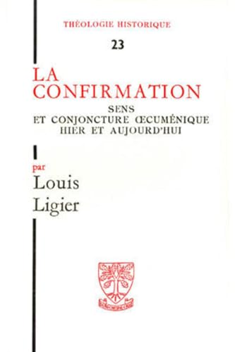 TH n°23 - La confirmation - Sens et conjoncture oecuménique hier et aujourd'hui