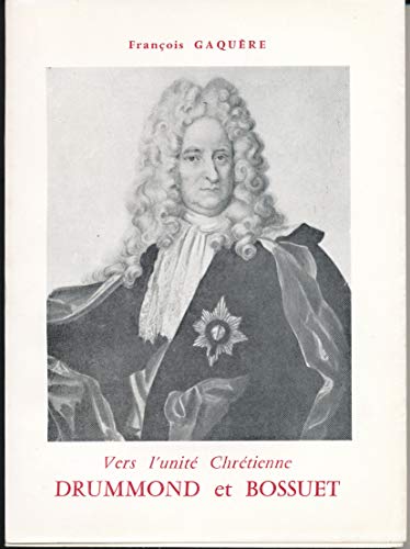 Stock image for Drummond et Bossuet for sale by Chapitre.com : livres et presse ancienne