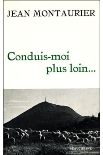 Stock image for Conduis-moi plus loin. for sale by Zubal-Books, Since 1961