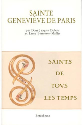 Stock image for Sainte Genevive de Paris: La Vie, la Culte, l'Art for sale by Gallix
