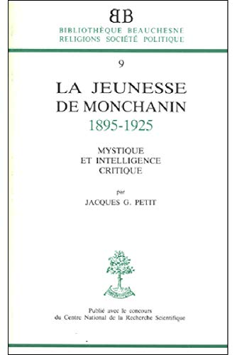 9782701010540: La jeunesse de Monchanin, 1895-1925