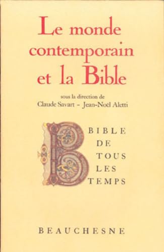 Stock image for BTT N8 - LE MONDE CONTEMPORAIN ET LA BIBLE for sale by Redux Books