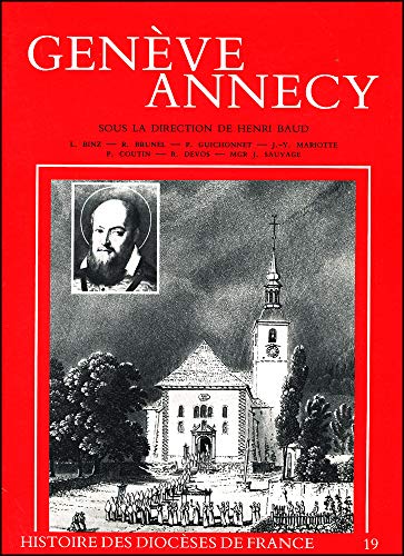 Imagen de archivo de Histoire du diocse de Genve - Annecy a la venta por Librairie de l'Avenue - Henri  Veyrier