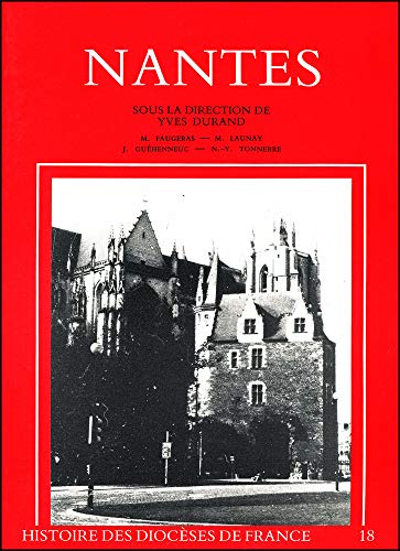 Imagen de archivo de Histoire du diocse de Nantes a la venta por Librairie de l'Avenue - Henri  Veyrier