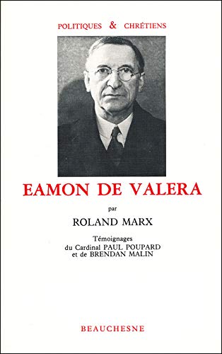 9782701012094: EAMON DE VALERA TEMOIGNAGE DU CARDINAL PAUL POUPARD ET DE BRENDAN MALIN