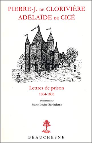 9782701013572: P-J de Clorivire (lettres de prison )