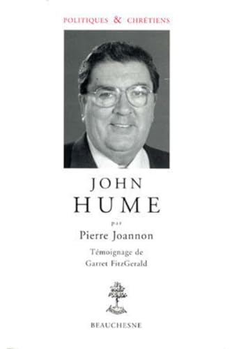 Stock image for John Hume (Politiques & Chretiens) for sale by Kennys Bookstore