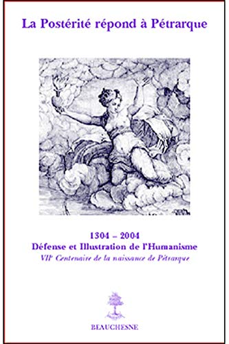 Stock image for La Postrit Rpond  Ptrarque : Sept Sicles De Fortune Ptrarquienne En France : Actes Du Colloqu for sale by RECYCLIVRE