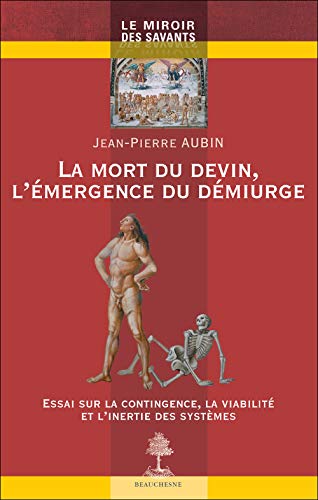 Beispielbild fr LA MORT DU DEVIN, L'EMERGENCE DU DEMIURGE zum Verkauf von Gallix