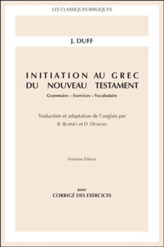 9782701015743: Initiation au grec du Nouveau Testament