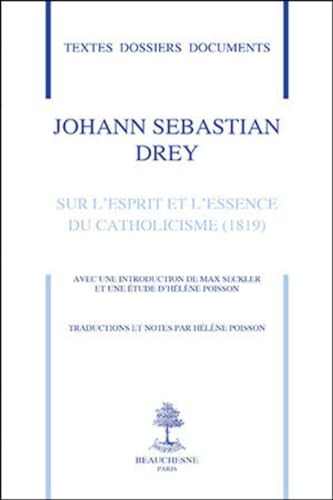 9782701022574: Sur l'Esprit et l'Essence du Catholicisme (1819)