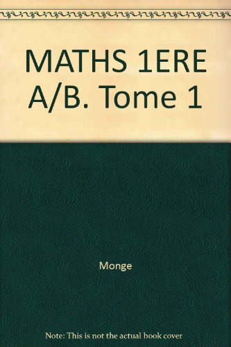 Stock image for MATHEMATIQUES, 1re A / B, TOME 1 for sale by Le-Livre