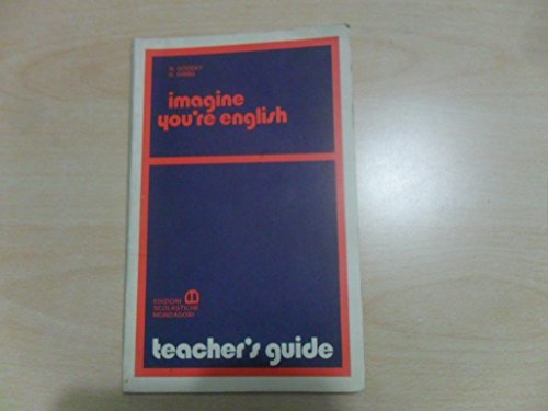 9782701102764: Imagine You're English: Classe De Seconde