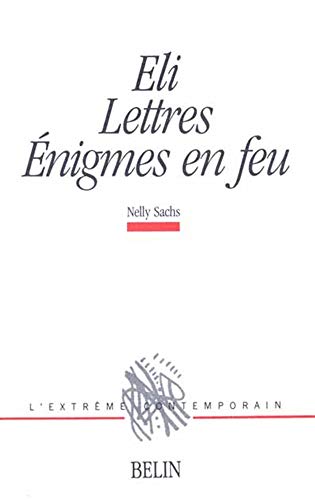 9782701112404: Eli, Lettres, Enigmes en feu