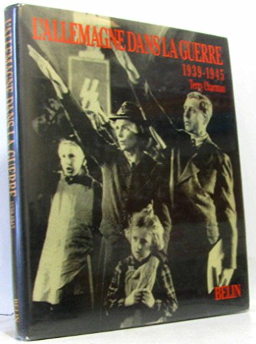 Stock image for L'Allemagne dans la guerre, 1939-1945 for sale by medimops