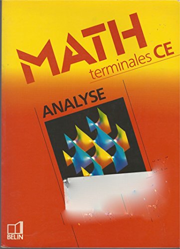 Stock image for MATHEMATIQUES TERMINALE CE. : Tome 1, Livre du maitre, Programme 1991' for sale by GF Books, Inc.