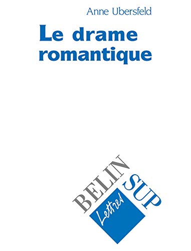 Beispielbild fr Le drame romantique zum Verkauf von Ammareal