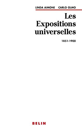 9782701114477: Les expositions universelles: 1851-1900