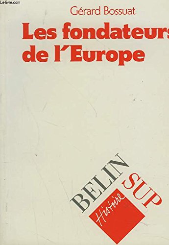 Beispielbild fr Fondateurs de l'europe zum Verkauf von medimops